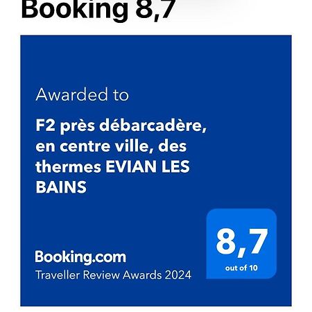 F2 Pres Debarcadere, En Centre Ville, Des Thermes Evian Les Bains 2 Etoiles Kültér fotó